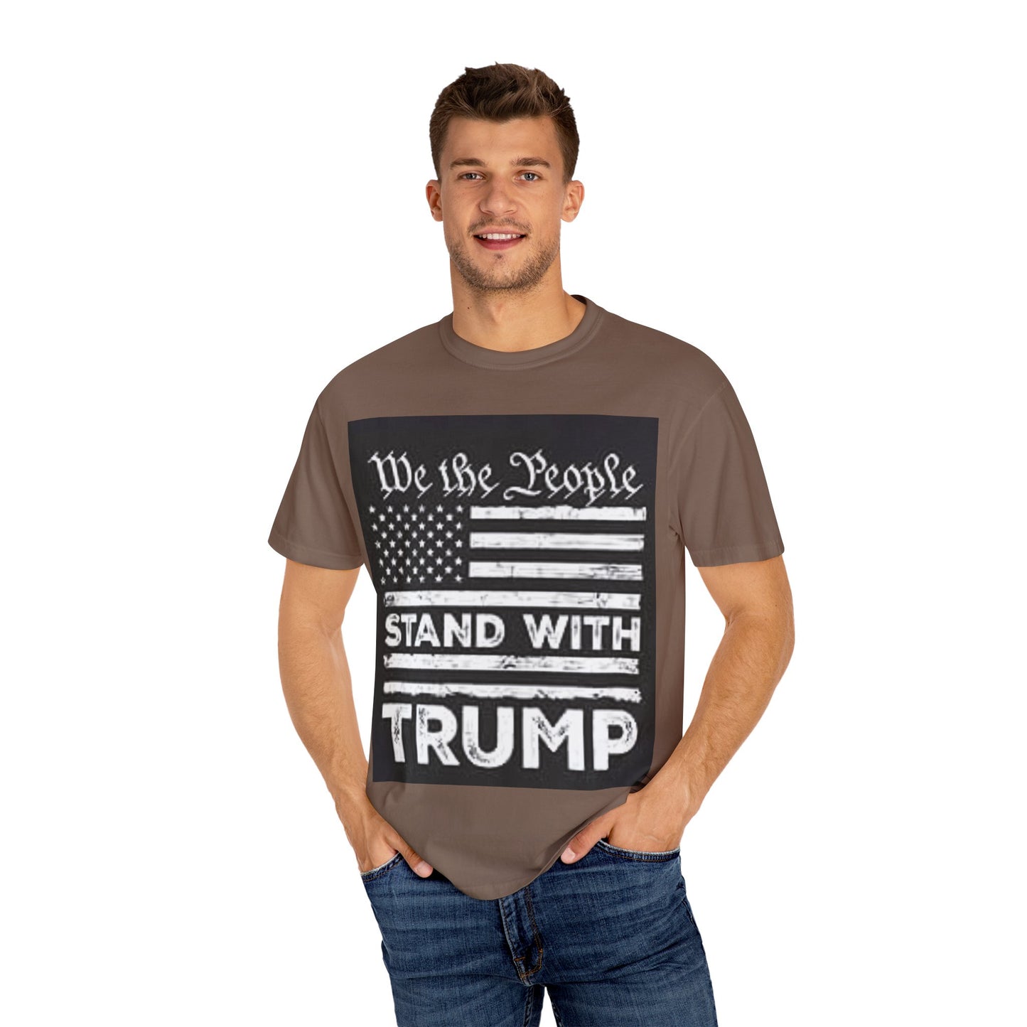 Garment-Dyed T-Shirt - We the People Stand with Trump - Patriotic Tee